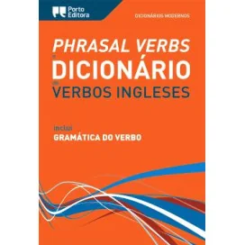 Phrasal Verbs e Dicionário Moderno de Verbos Ingleses