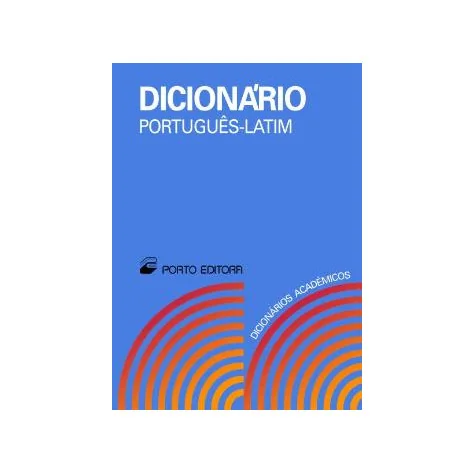 Dicionário Académico de Português - Latim