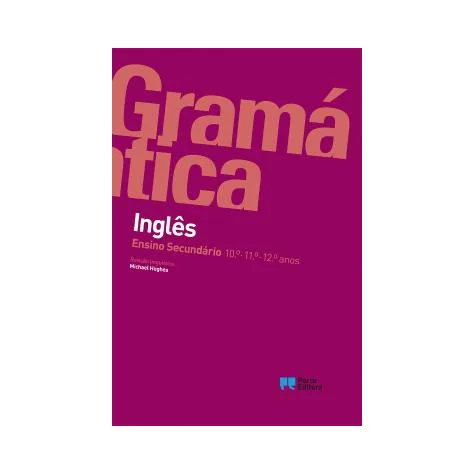 Gramática de Inglês - Ensino Secundário