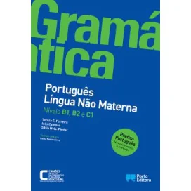 Gramática de Português Língua Não Materna - Níveis B1, B2 e C1