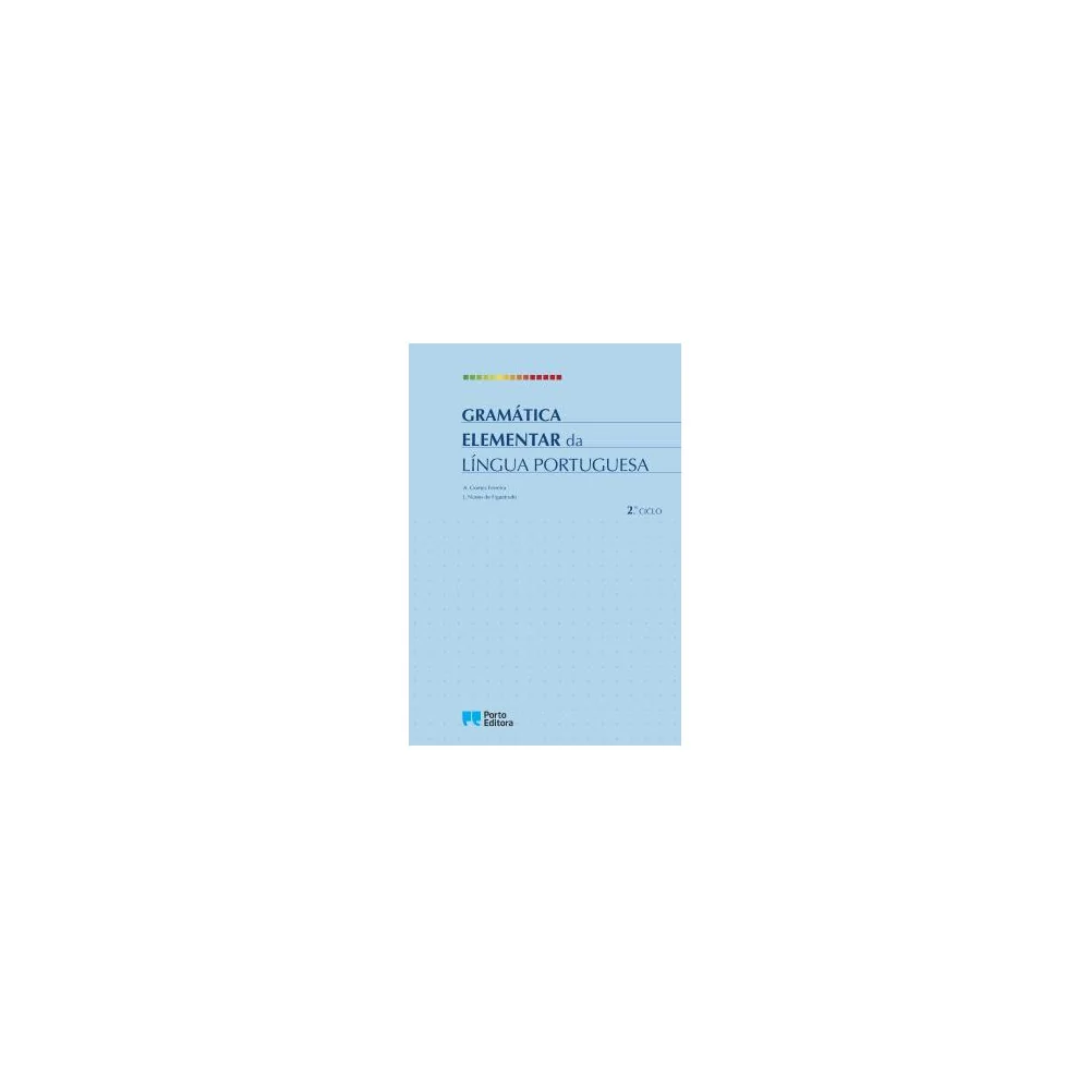 Gramática Elementar da Língua Portuguesa - 2.º Ciclo