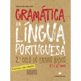 Gramática da Língua Portuguesa 2.º Ciclo - Nova Edição