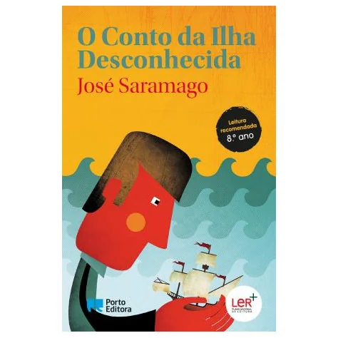 O Conto da Ilha Desconhecida - Ler+