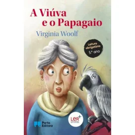 A Viúva e o Papagaio - Ler+