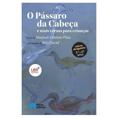 O Pássaro da Cabeça e mais versos para crianças