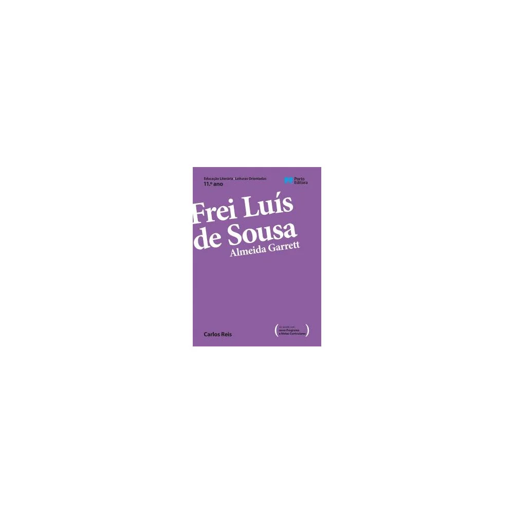 Frei Luís de Sousa, Almeida Garrett