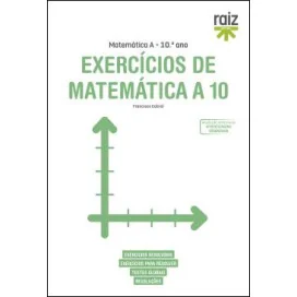 Exercícios de Matemática A 10 - 10.º Ano