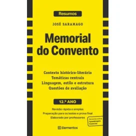 Resumos - Memorial do Convento - José Saramago - 12.º Ano