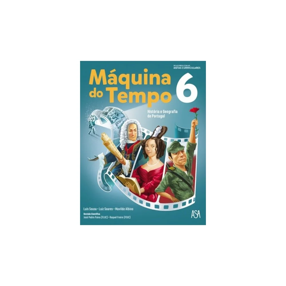 9789892337906 - Máquina do Tempo - História e Geografia de Portugal 6º Ano - Manual do Aluno