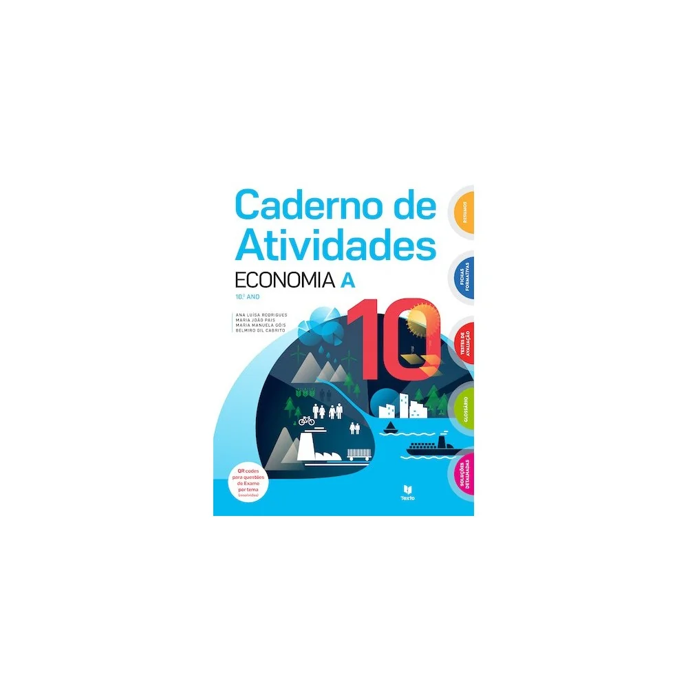 9789724756271 - Economia - Economia A 10º Ano - Caderno de Atividades