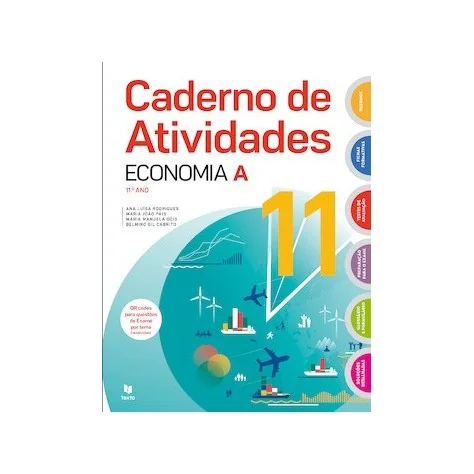 9789724757230 - Economia 11 - Economia A 11º ano - Caderno de Atividades