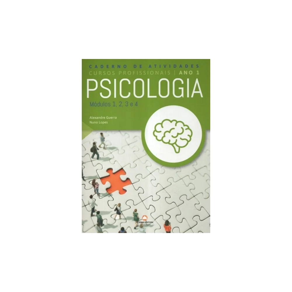 9789897604027 - Psicologia Ano 1 Módulos 1 a 4 - Caderno Atividades