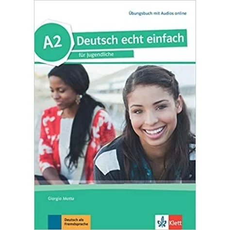 9783126765275 - Deutsch echt einfach A2 Übungsbuch - Alemão 11.º Ano - Caderno de Atividades