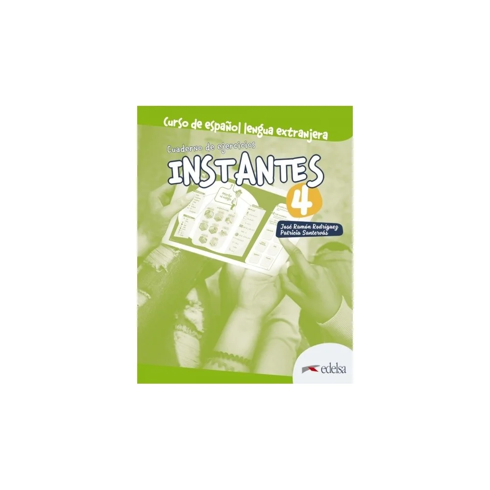 9788490814802 - Instantes 4 Cuaderno De Ejercicios - Espanhol - Caderno de Atividades