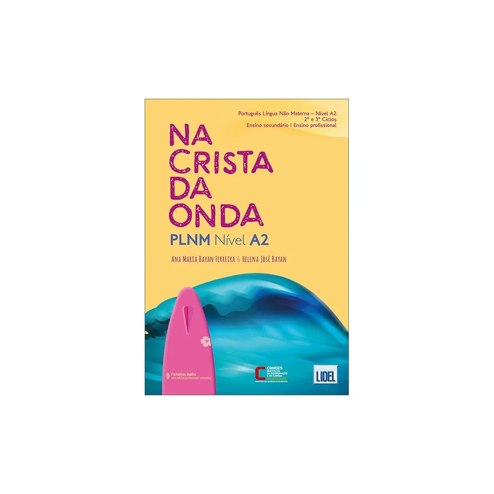 9789897526527 - Na Crista da Onda Nível A2 - Livro do Aluno - Português Língua Não Materna - Manual do Aluno