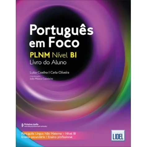 9789897526589 - Português em Foco Nível B1 - Livro do Aluno - Português Língua Não Materna - Manual do Aluno