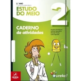 9789897672019 - Eureka! - Estudo do Meio - 2.º Ano - Caderno de Atividades