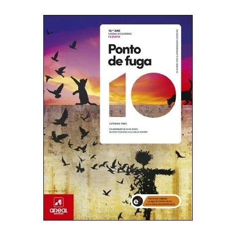 9789897673009 - Ponto de Fuga 10 - Filosofia - 10.º Ano - Manual do Aluno