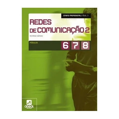 9789896471866 - Redes de Comunicação 2 - Módulos 6