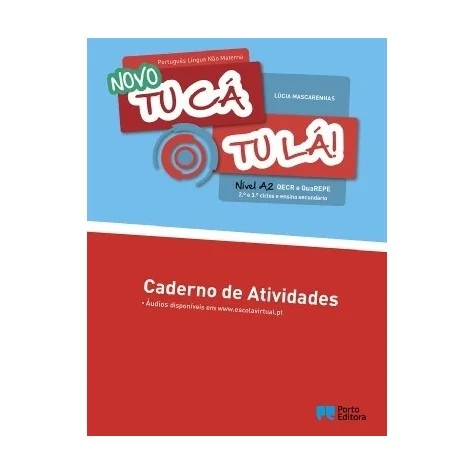 9789720302342 - Novo Tu cá tu lá! - PLNM - Nível A2 - Português Língua Não Materna - Caderno de Atividades