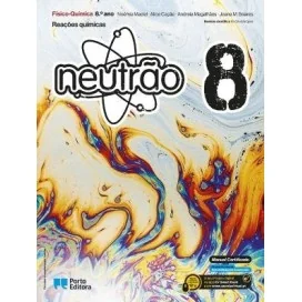 9789720328717 - Neutrão - Físico-Química - 8.º Ano - Manual do Aluno