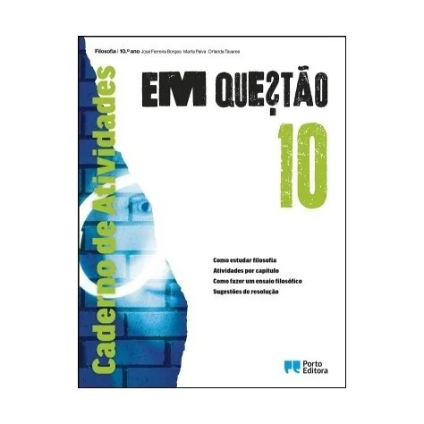 9789720410382 - Em Questão - Filosofia - 10.º Ano - Caderno de Atividades