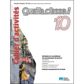 9789720405661 - Quelle classe ! - Francês - Iniciação - 10.º ano - Cahier d'activités - Caderno de Atividades