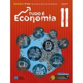 9789720413185 - Tudo é Economia - Economia A - 11.º Ano - Manual do Aluno