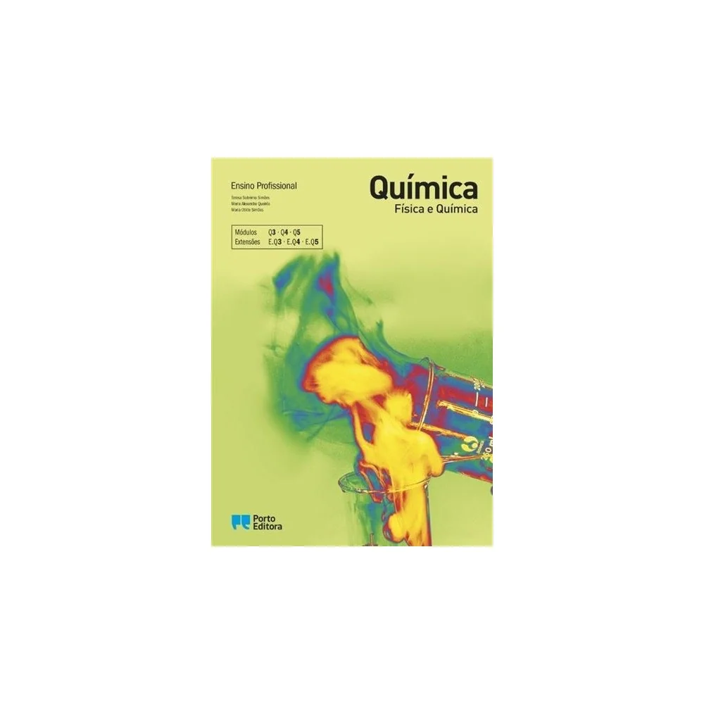 9789720446220 - Química - Módulos Q3 / Q4 / Q5 - Ensino Profissional