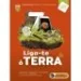 Liga-te à Terra 7 - Ciências Naturais - 7.º ano - Manual do Aluno