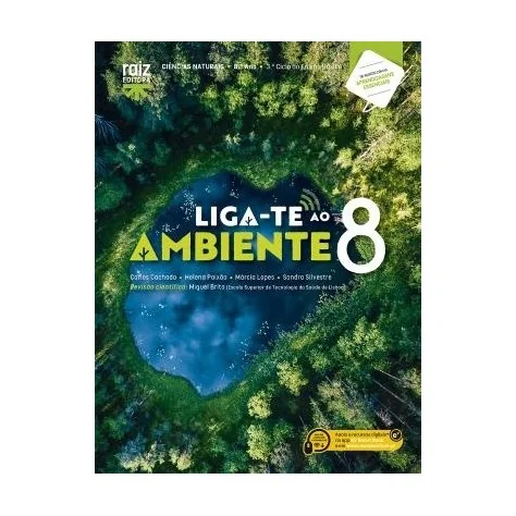 9789897444944 - Liga-te ao Ambiente 8 - Ciências Naturais - 8.º Ano - Manual do Aluno