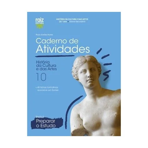 9789897444302 - História da Cultura e das Artes 10 - 10.º ano - Caderno de Atividades