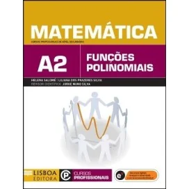 9789726807254 - Matemática A2 - Cursos Profissionais de Nível Secundário