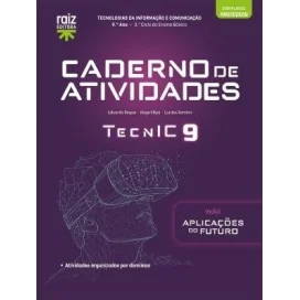 9789897445453 - TecnIC 9 - TIC - 9.º ano - Caderno de Atividades /Aplicações do Futuro