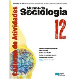 9789720411808 - Mundo da Sociologia - 12.º Ano - Caderno de Atividades/Trabalho de Projeto