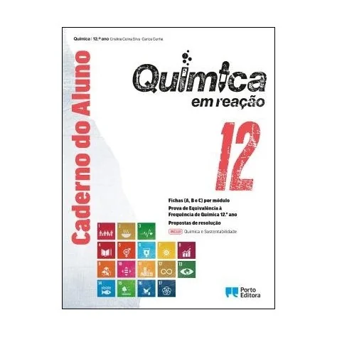 9789720423474 - Química em reação - Química A - 12.º Ano Caderno do Aluno/Química e Sustentabilidade - Caderno de Atividades