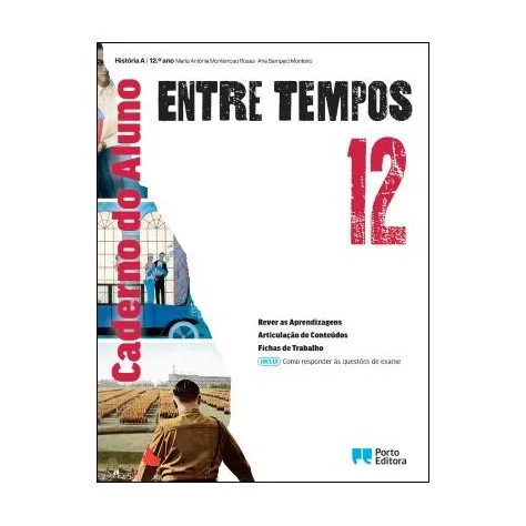 9789720413956 - Entre Tempos - História A - 12.º ano Caderno de Atividades