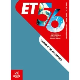 ET 5/6 - Educação Tecnológica - 5.º e 6.º Anos - Caderno de Atividades