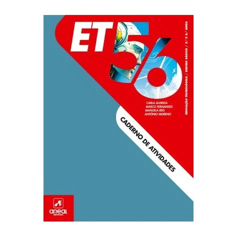 ET 5/6 - Educação Tecnológica - 5.º e 6.º Anos - Caderno de Atividades