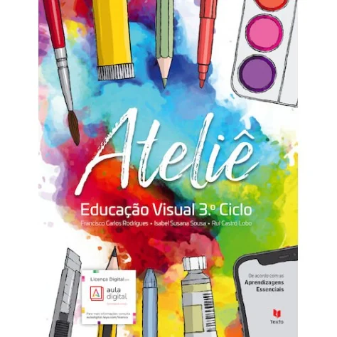 9789724756011 - Ateliê 7/8/9 - Educação Visual - Manual do Aluno 9789724756011 - Ateliê 7/8/9 - Educação Visual - Manual do Aluno