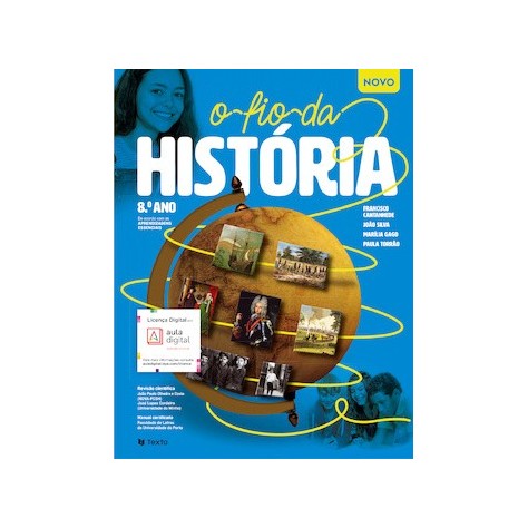 9789724756721 - NOVO O Fio da História 8 - História - Manual do Aluno 9789724756721 - NOVO O Fio da História 8 - História - Manual do Aluno
