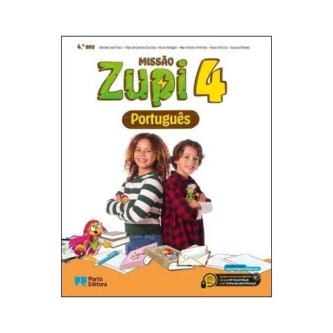 9789720113146 - MISSÃO Zupi - Português - 4.º Ano - Manual do Aluno 9789720113146 - MISSÃO Zupi - Português - 4.º Ano - Manual do Aluno