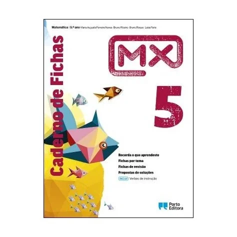 9789720205827 - MX 5 - Matemática - Caderno de Fichas/Verbos de instrução - Caderno de Atividades 9789720205827 - MX 5 - Matemática - Caderno de Fichas/Verbos de instrução - Caderno de Atividades