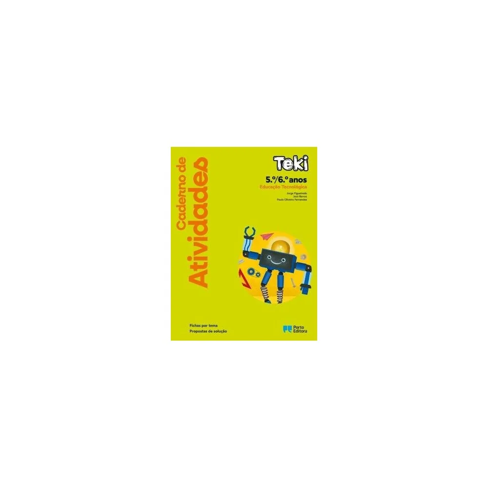 9789720207319 - Teki - Educação Tecnológica - 5.º/6.º Anos - Caderno de Atividades