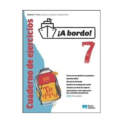 9789720313591 - ¡A bordo! - Espanhol - 7.º Ano - Cuaderno de ejercicios - Caderno de Atividades 9789720313591 - ¡A bordo! - Espanhol - 7.º Ano - Cuaderno de ejercicios - Caderno de Atividades
