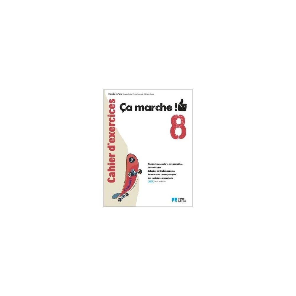 9789720318084 - Ça marche! - Cahier d'exercices / Mon portfolio - Francês - 8.º Ano - Caderno de Atividades
