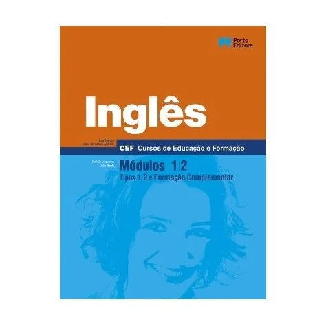 9789720339058 - Inglês - Módulos 1/2 - Cursos de Educação e Formação 9789720339058 - Inglês - Módulos 1/2 - Cursos de Educação e Formação