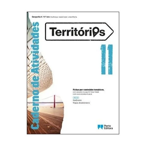 9789720418272 - Territórios 11 - Caderno Atividades/GeoExame - Geografia A - Caderno de Atividades 9789720418272 - Territórios 11 - Caderno Atividades/GeoExame - Geografia A - Caderno de Atividades