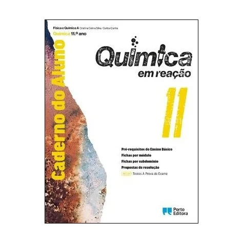 9789720423597 - Química em Reação 11 - Caderno do Aluno/Testes À Prova de Exame - Química A - Caderno de Atividades 9789720423597 - Química em Reação 11 - Caderno do Aluno/Testes À Prova de Exame - Química A - Caderno de Atividades