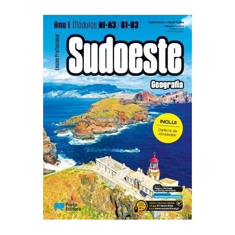 9789720441461 - Sudoeste - Geografia - Módulos A1-A3 / B1-B3 (Ano 1) - Ensino Profissional 9789720441461 - Sudoeste - Geografia - Módulos A1-A3 / B1-B3 (Ano 1) - Ensino Profissional